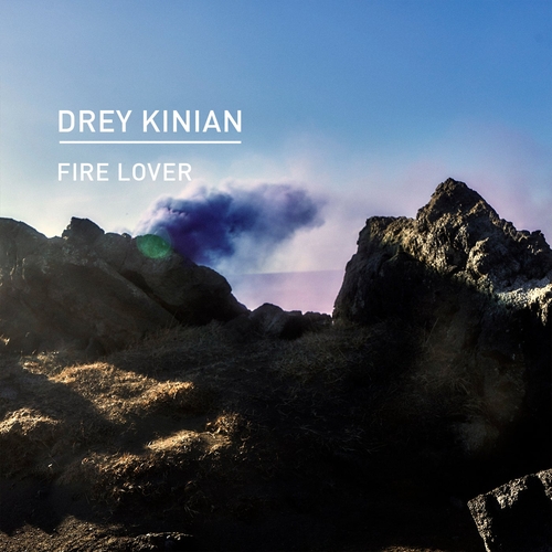 Drey Kinian - Fire Lover [KD176]